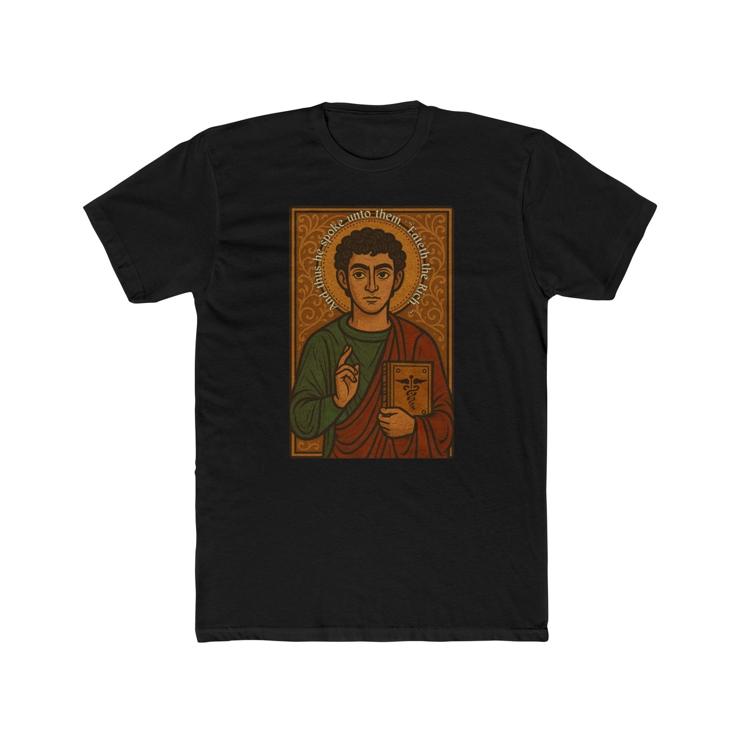 Eateth the Rich Saint Icon T-Shirt