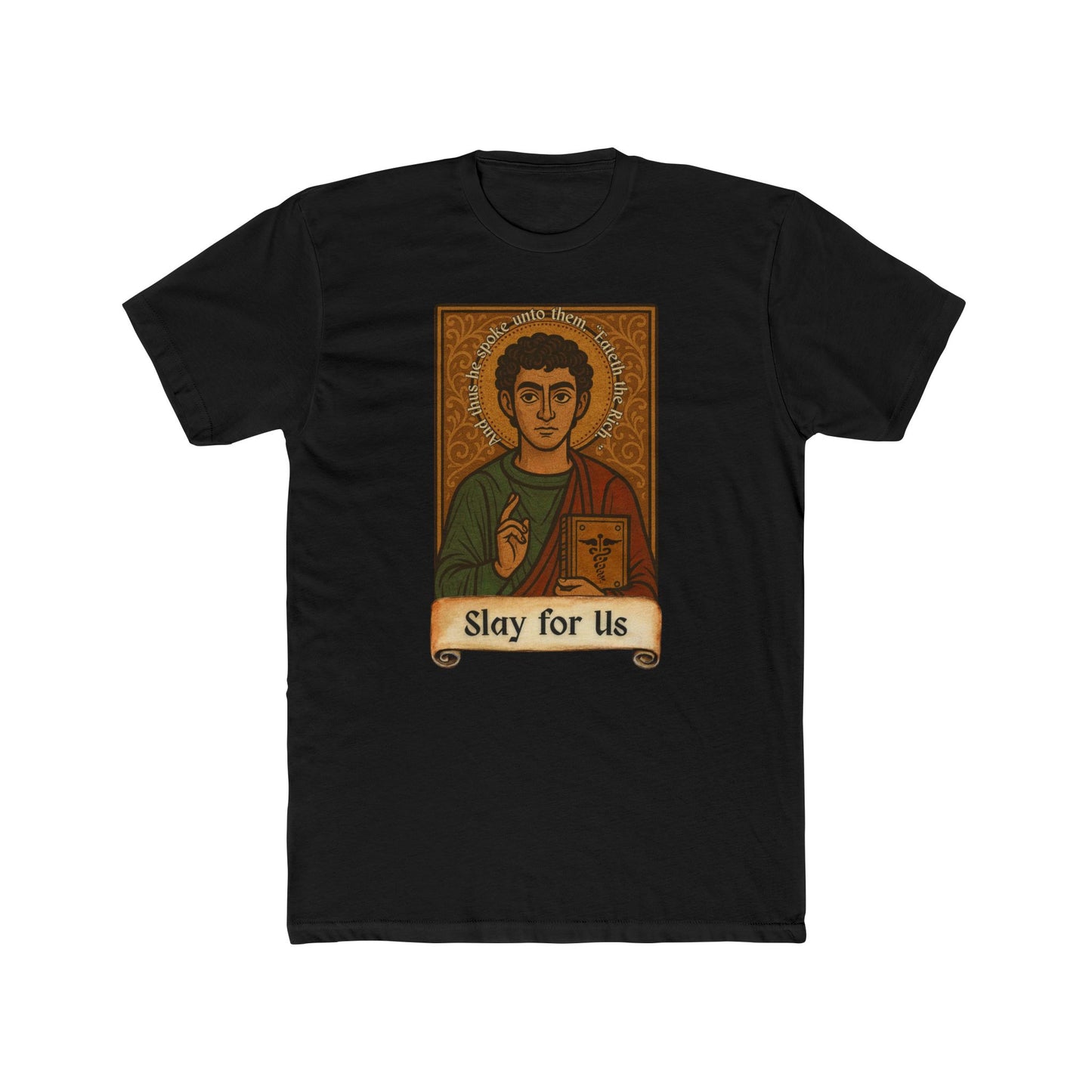 Saint Icon Anti-Billionaire (Slay Edition) T-Shirt